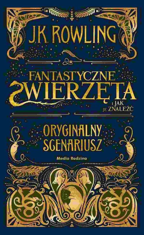 Image of Fantastyczne zwierzęta i jak je znaleźć Oryginalny scenariusz