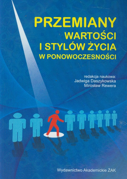 Image of Przemiany wartości i stylów życia w ponowoczesności
