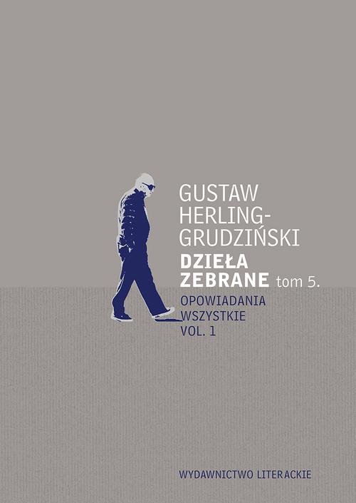 Image of Dzieła zebrane Tom 5 Opowiadania wszystkie vol. 1