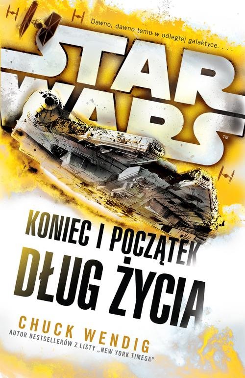 Image of Star Wars Koniec i początek Dług życia