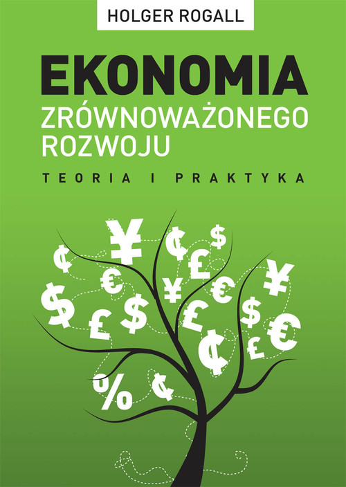 Image of Ekonomia zrównoważonego rozwoju Teoria i praktyka
