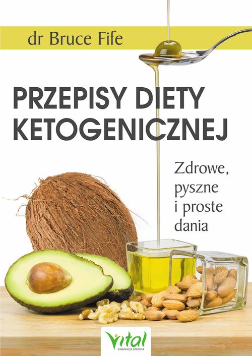 Image of Przepisy diety ketogenicznej Zdrowe, pyszne i proste dania
