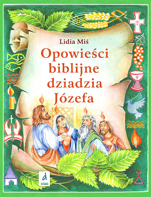 Image of Opowieści biblijne dziadzia Józefa Część 4