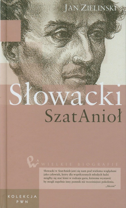 Image of Wielkie biografie Tom 21 Słowacki SzatAnioł