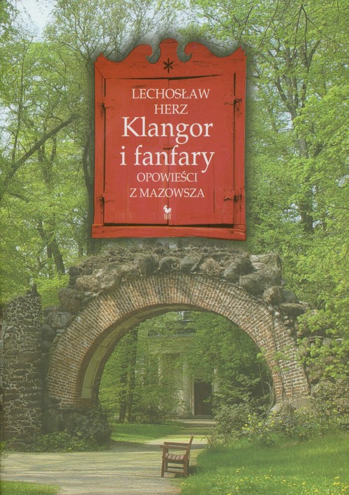 Image of Klangor i fanfary Opowieści z Mazowsza