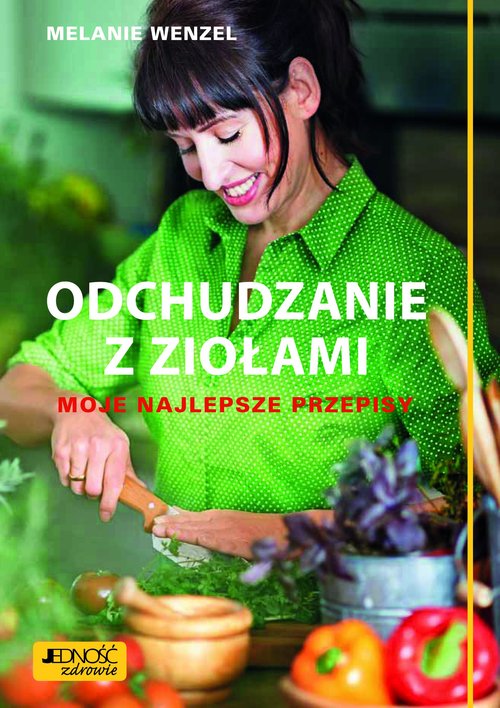 Image of Odchudzanie z ziołami Moje najlepsze przepisy