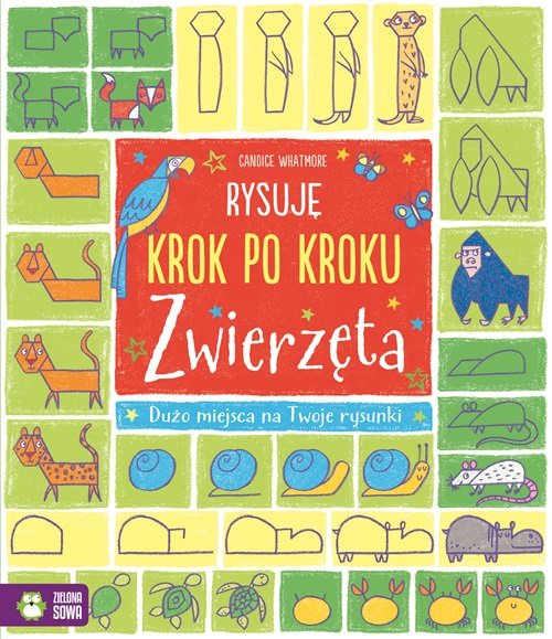 Image of Rysuję krok po kroku Zwierzęta