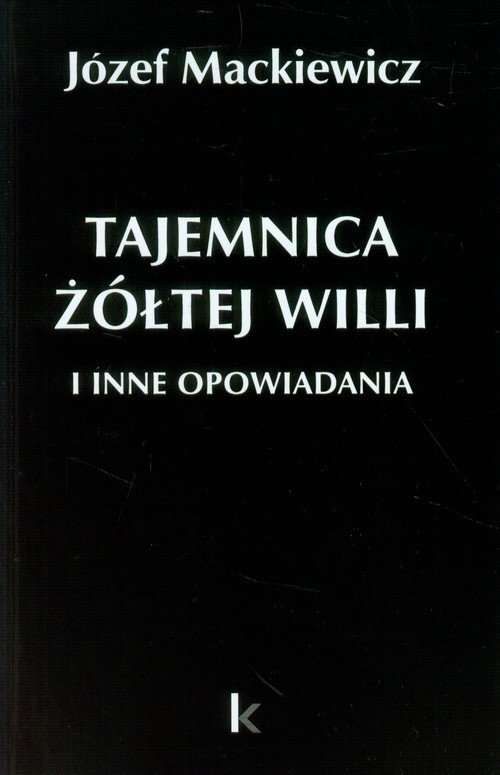 Image of Tajemnica żółtej willi i inne opowiadania
