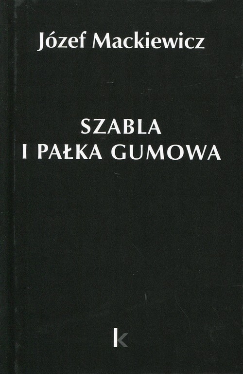 Image of Szabla i pałka gumowa Tom 23