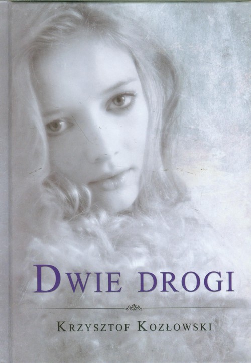 Image of Dwie drogi