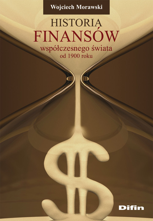 Image of Historia finansów współczesnego świata od 1900 roku