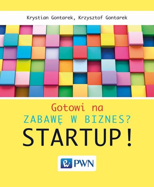 Image of Gotowi na zabawę w biznes? Startup!
