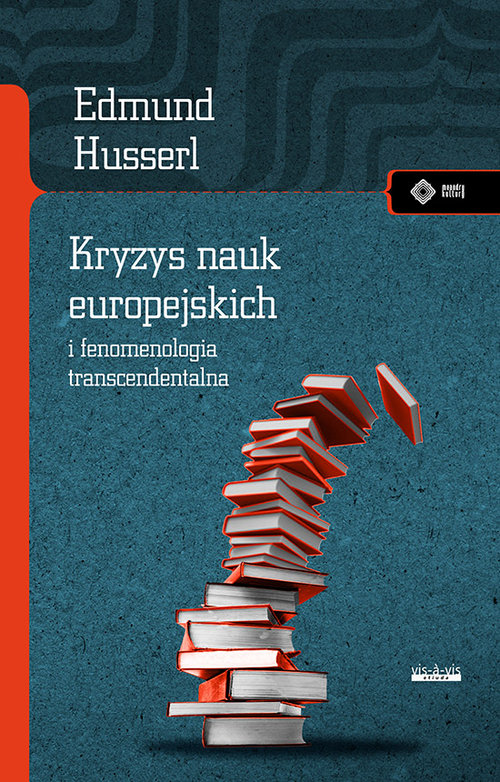 Image of Kryzys nauk europejskich i fenomenologia transcendentalna