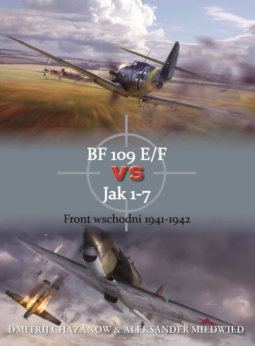 Image of BF 109 E/F vs Jak 1-7 Front wschodni 1941-1942
