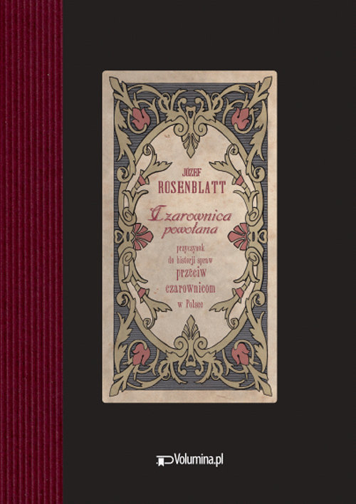 Image of Czarownica powołana Przyczynek do historji spraw przeciw czarownicom w Polsce