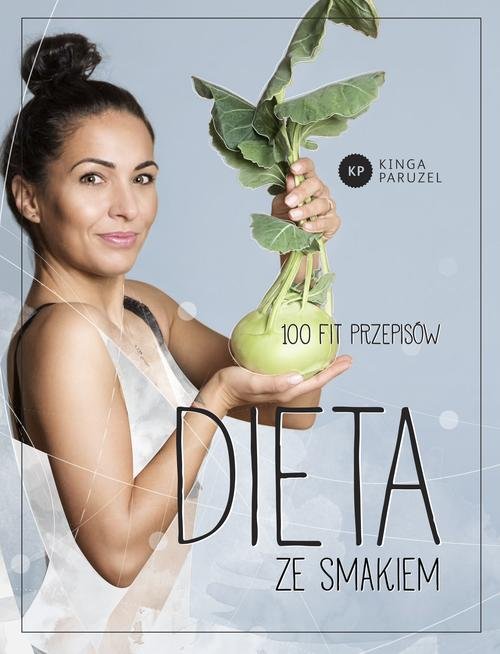 Image of Dieta ze smakiem 100 fit przepisów
