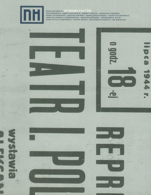 Image of Nowe historie 02 Wymowa faktów