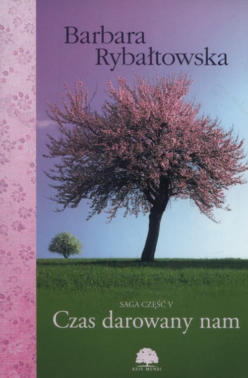 Image of Czas darowany nam Saga część 5