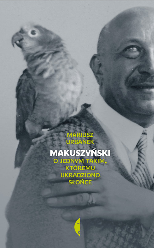 Image of Makuszyński. O jednym takim któremu ukradziono słońce
