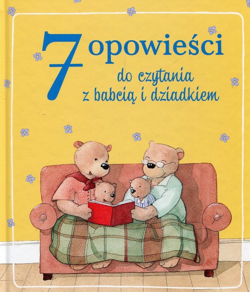 Image of 7 opowieści do czytania z babcią i dziadkiem