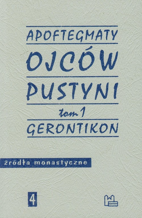 Image of Apoftegmaty Ojców Pustyni Tom 1 Gerontikon