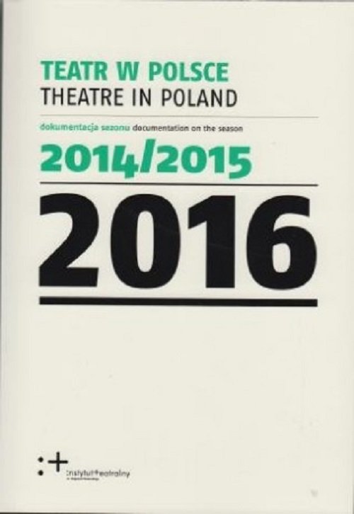 Image of Teatr w Polsce 2016