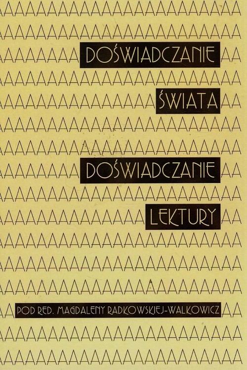 Image of Doświadczanie świata Doświadczanie lektury