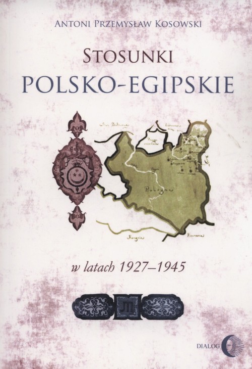 Image of Stosunki polsko-egipskie w latach 1927-1945