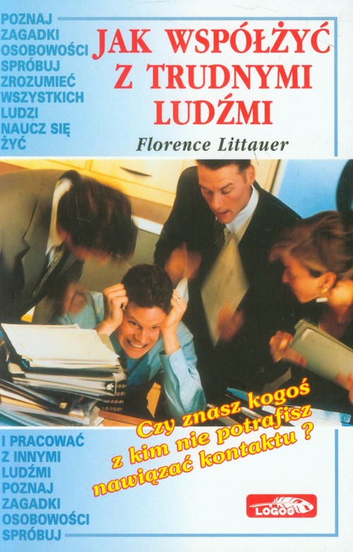 Image of Jak współżyć z trudnymi ludźmi