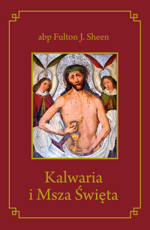 Image of Kalwaria i Msza Święta