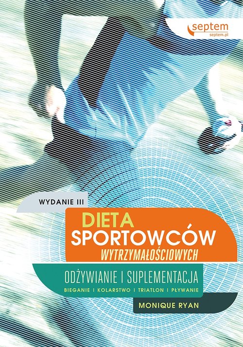 Image of Dieta sportowców wytrzymałościowych Odżywianie i suplementacja