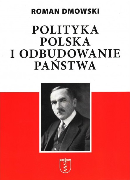 Image of Polityka polska i odbudowanie państwa