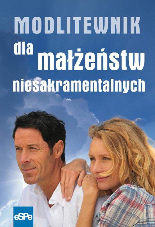 Image of Modlitewnik dla małżeństw niesakramentalnych