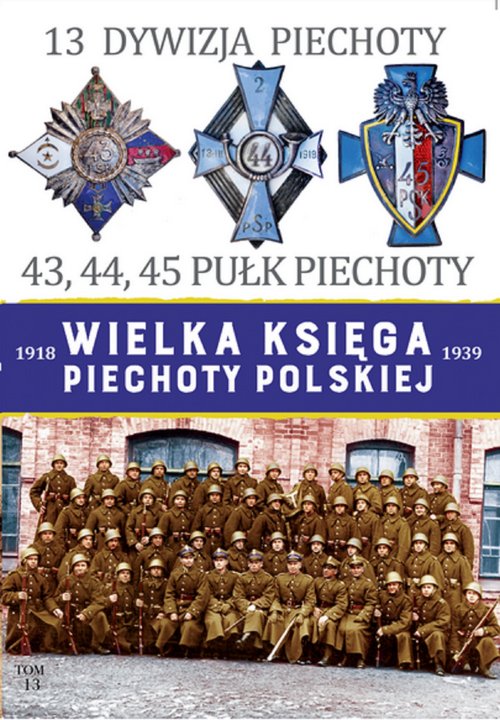 Image of 13 Dywizja Piechoty 43,44,45 Pułk Piechoty