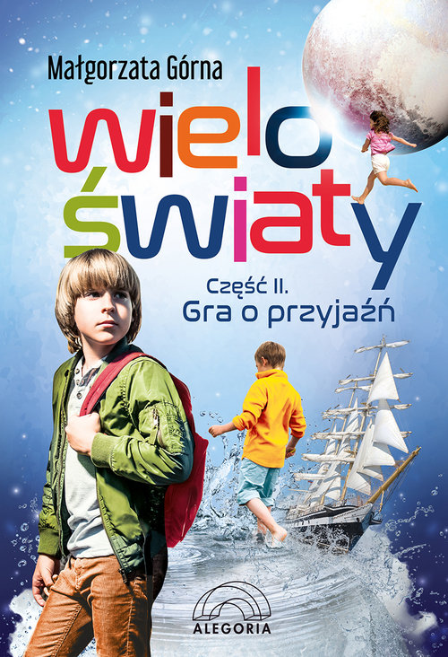 Image of Wieloświaty część 2 Gra o przyjaźń