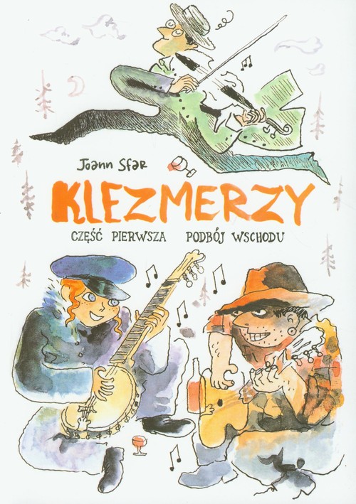 Image of Klezmerzy część 1 Podbój Wschodu