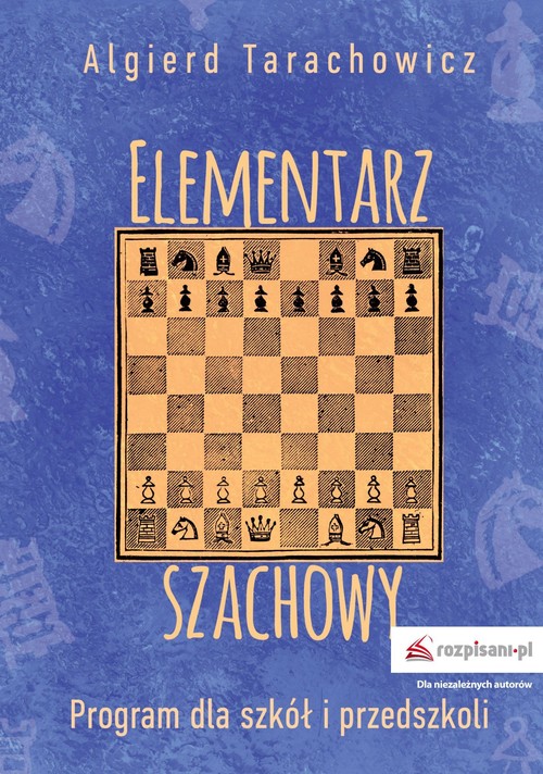 Image of Elementarz szachowy Program dla szkół i przedszkoli