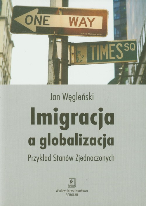 Image of Imigracja a globalizacja Przykład Stanów Zjednoczonych