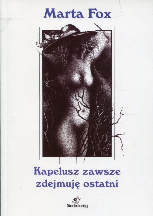 Image of Kapelusz zawsze zdejmuję ostatni