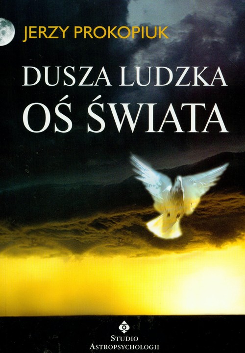 Image of Dusza ludzka oś świata