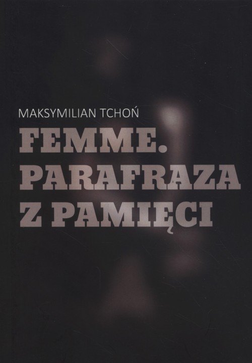 Image of Femme Parafraza z pamięci