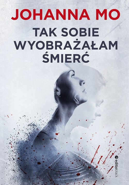 Image of Tak sobie wyobrażałam śmierć