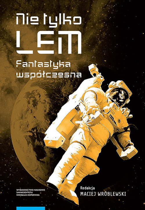 Image of Nie tylko Lem Fantastyka współczesna
