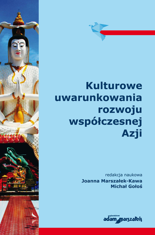 Image of Kulturowe uwarunkowania rozwoju współczesnej Azji