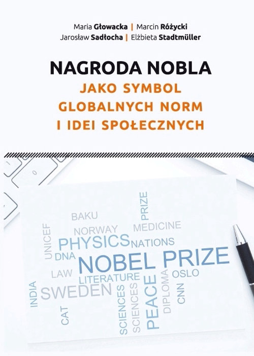 Image of Nagroda Nobla jako symbol globalnych norm i idei społecznych