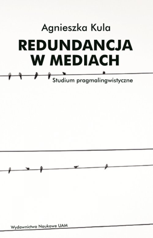 Image of Redundancja w mediach Studium pragmalingwistyczne