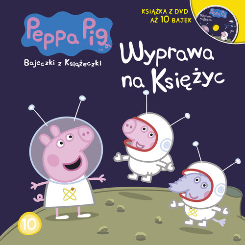 Image of Peppa Pig Bajeczki z Książeczki Tom 10 Wyprawa na Księżyc