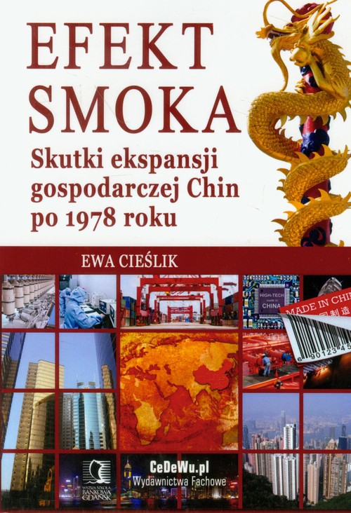 Image of Efekt smoka Skutki ekspansji gospodarczej Chin po 1978 roku