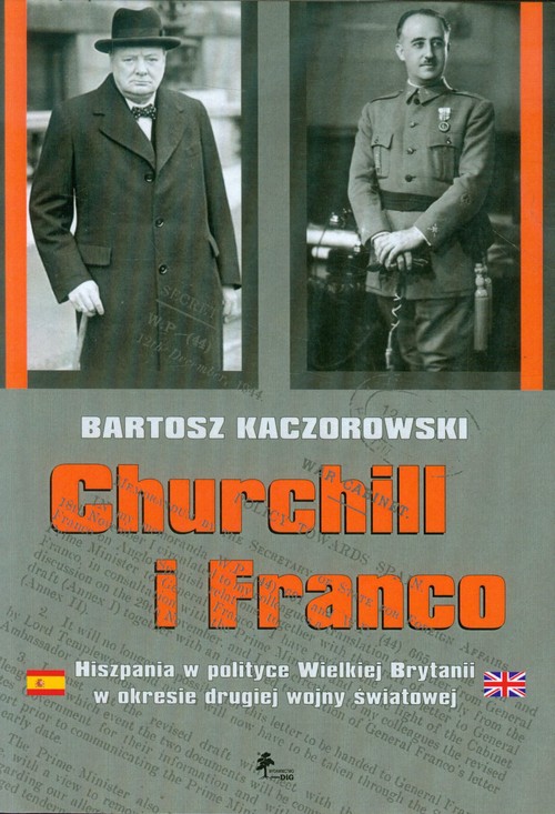 Image of Churchill i Franco Hiszpania w polityce Wielkiej Brytanii w okresie drugiej wojny światowej
