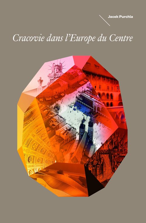 Image of Kraków w Europie Środka wersja francuska